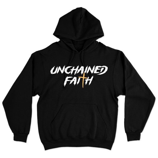 Unchained Faith Hoodie